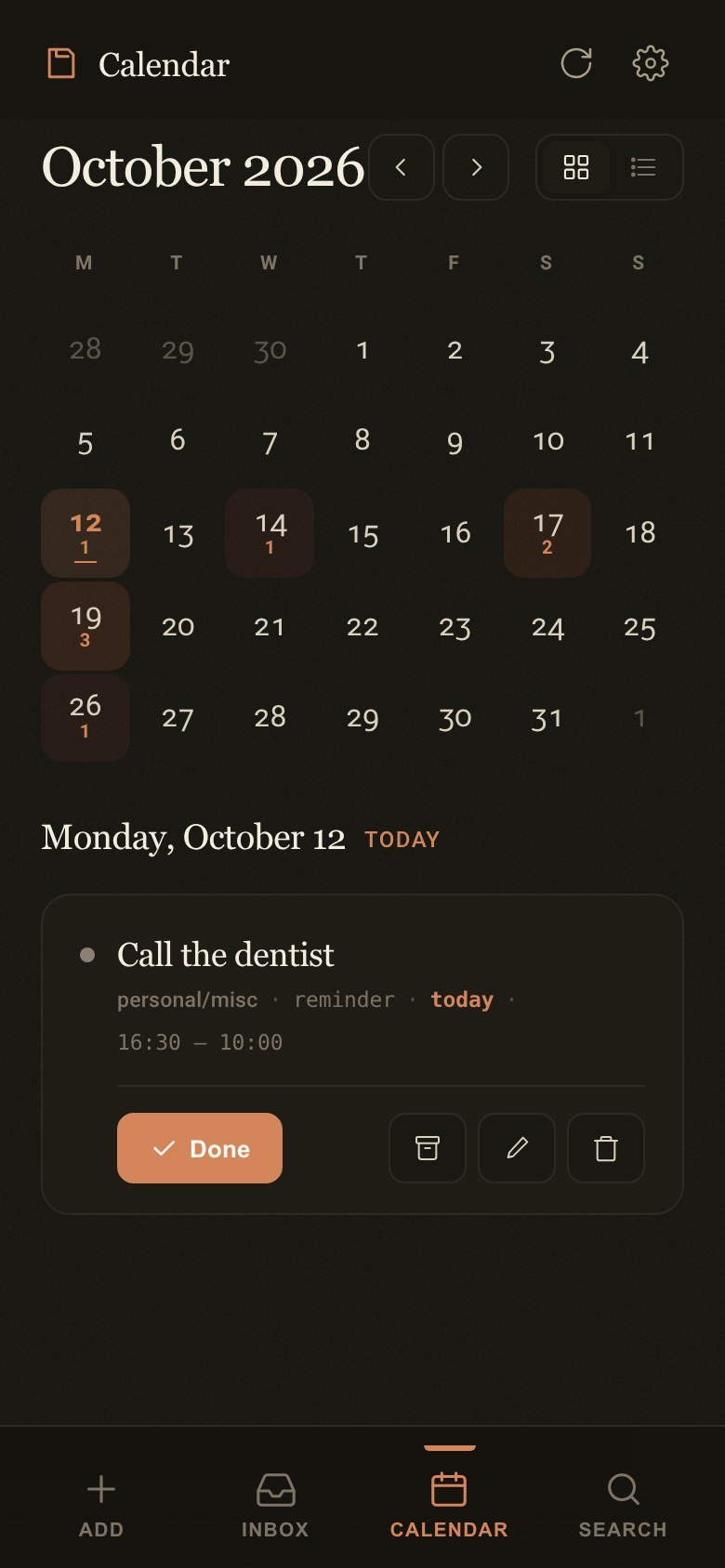 The Calendar: a month view with the number of items due on each day, and today's items below.