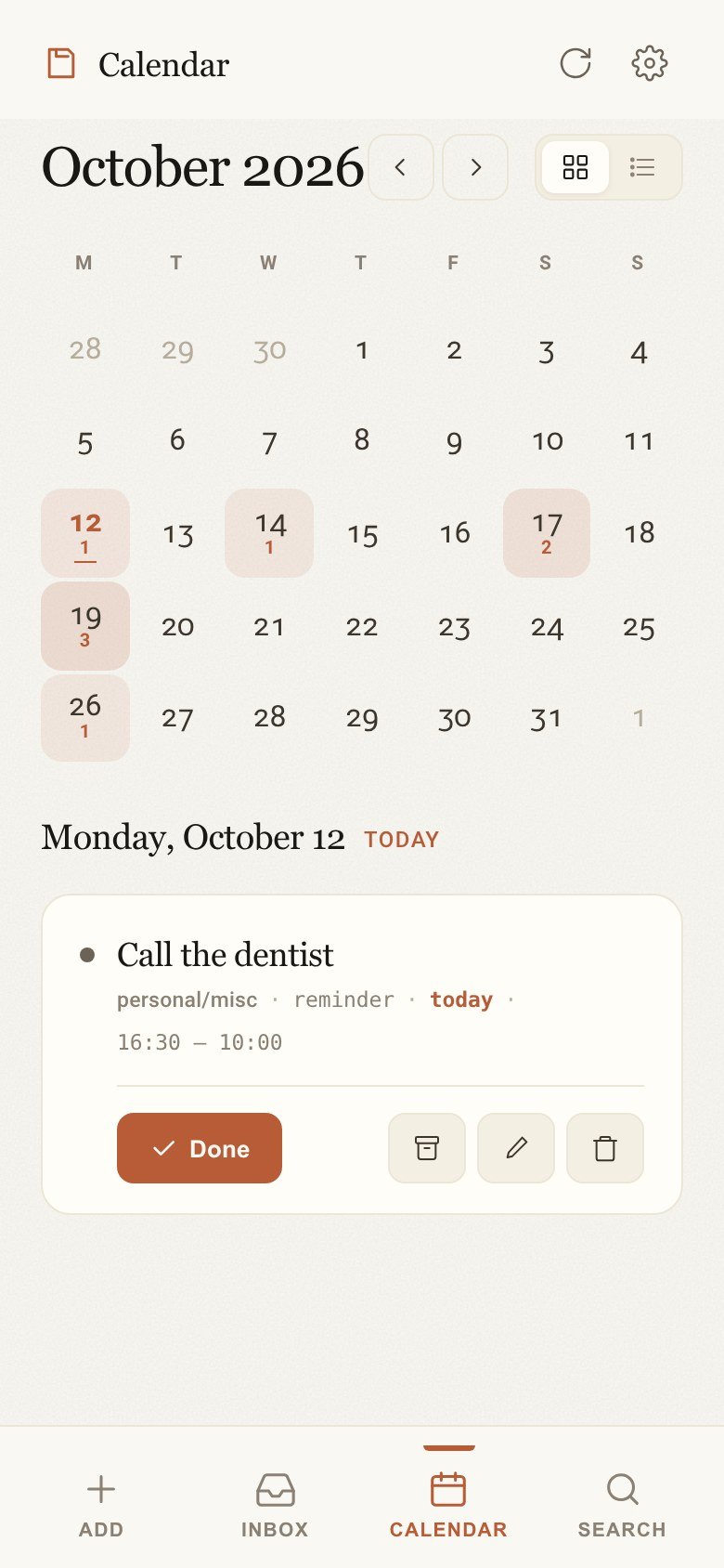The Calendar: a month view with the number of items due on each day, and today's items below.
